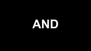 AND
 