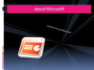 aboutMicrosoft
 