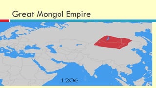 Great Mongol Empire
 