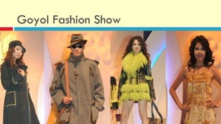 Goyol Fashion Show
 