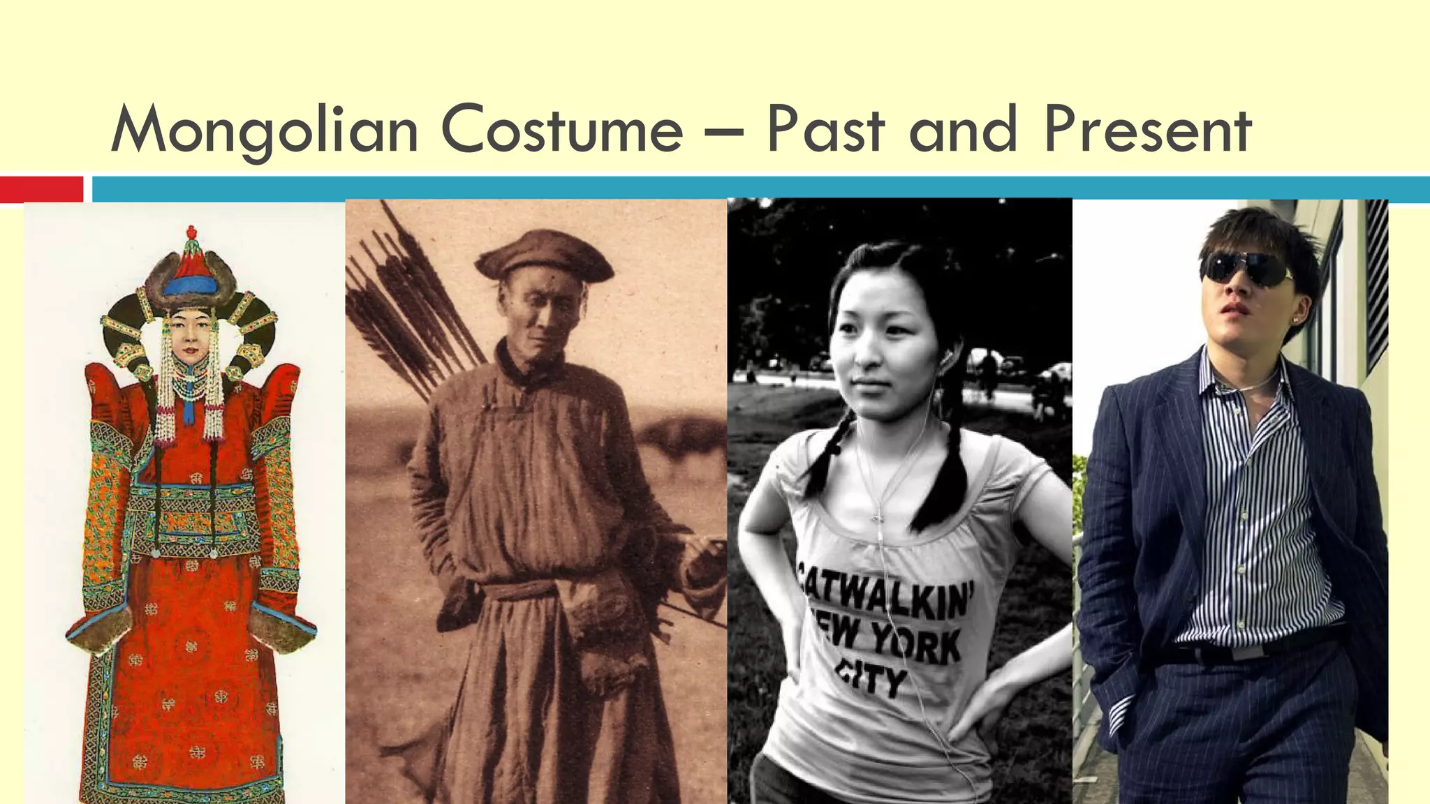 Mongolian Costume – Past and Present 