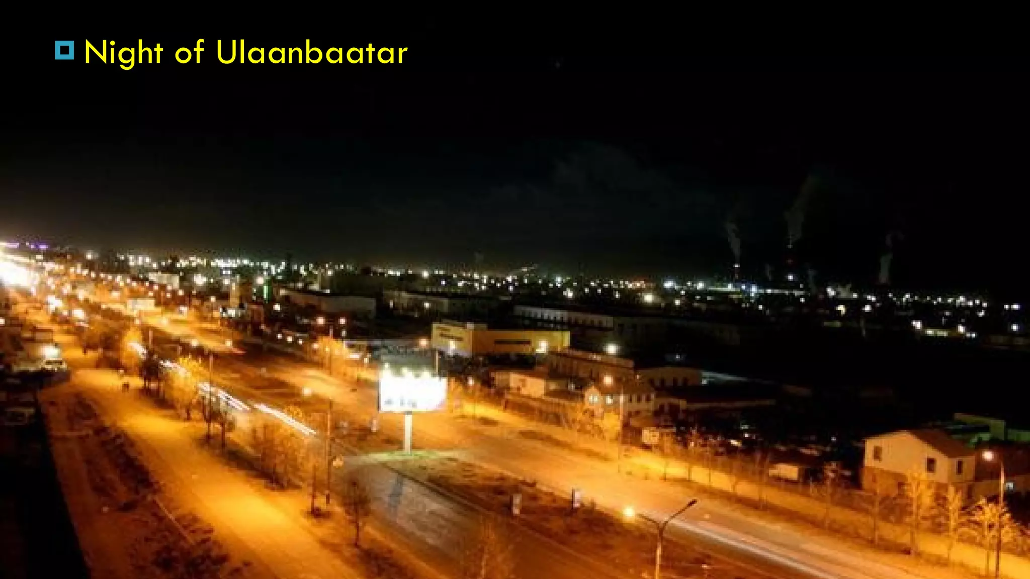 Night of Ulaanbaatar 