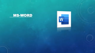 MS-WORD
 