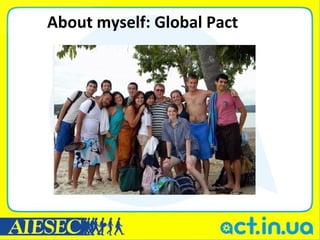 About myself: Global Pact
 