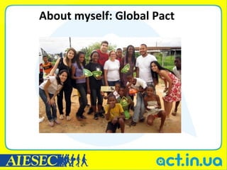 About myself: Global Pact
 