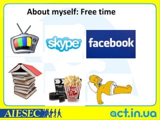 About myself: Free time
 