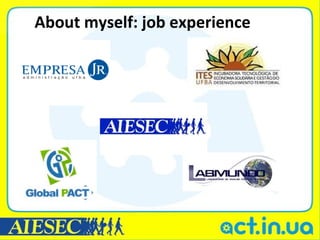 About myself: job experience
 