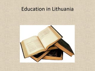 Education in Lithuania 