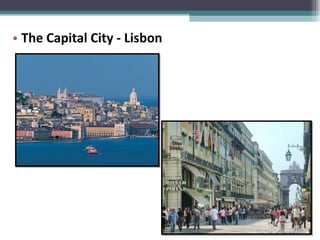 The Capital City - Lisbon 