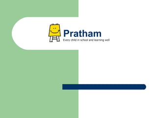 Pratham 