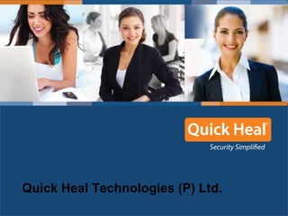 Quick Heal Technologies (P) Ltd. 