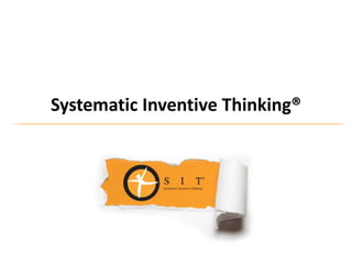Systematic Inventive Thinking®
 