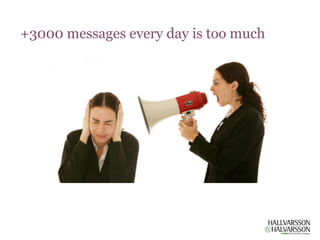 +3000 messages every day is too much
 