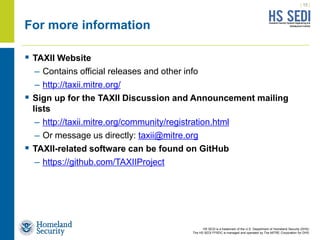 Taxii Example Everything about TAXII | PPTX