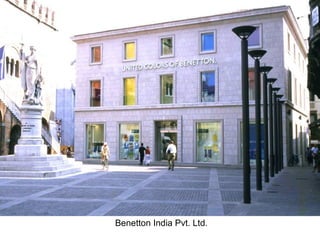 Benetton India Pvt. Ltd.
 