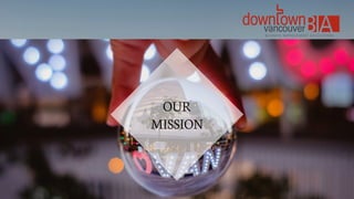 OUR
MISSION
 