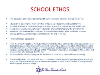 ABOUT THE FUTURE FOUNDATION SCHOOL PPT.pptx
