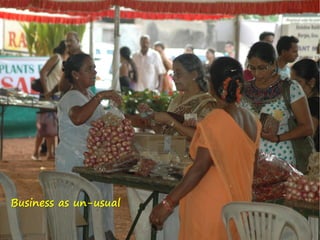 Business as un-usual
 