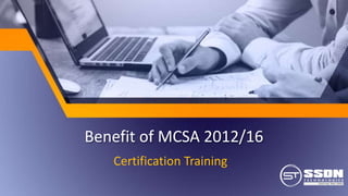 About the MCSA Certification Training | PPTX