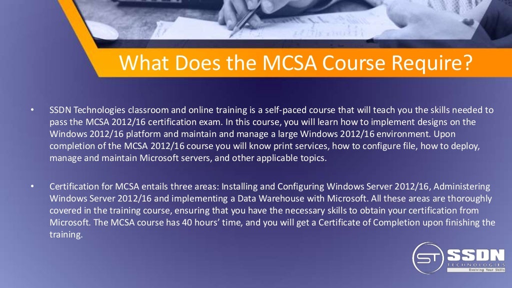 About the MCSA Certification Training About the MCSA Certification Training