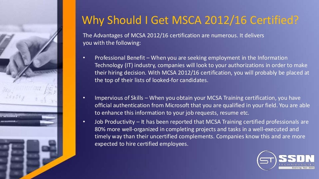 About the MCSA Certification Training About the MCSA Certification Training