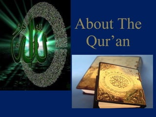 About The Qur’an 