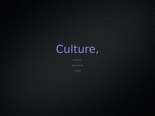 Culture,Culture,
automation,automation,
Measturement,Measturement,
sharingsharing
 