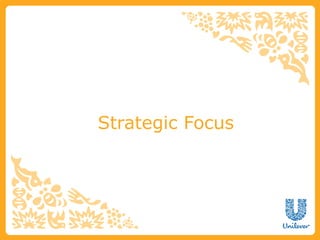 Strategic Focus
 