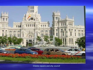 Cibeles square and city council 
