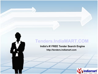 Tenders.IndiaMART.COM India's #! FREE Tender Search Engine http://tenders.indiamart.com 