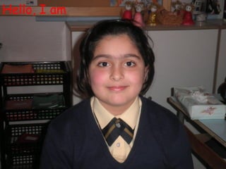 Hello, I am
 