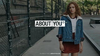 It’s ABOUT YOU | ABOUTYOU.DE
 