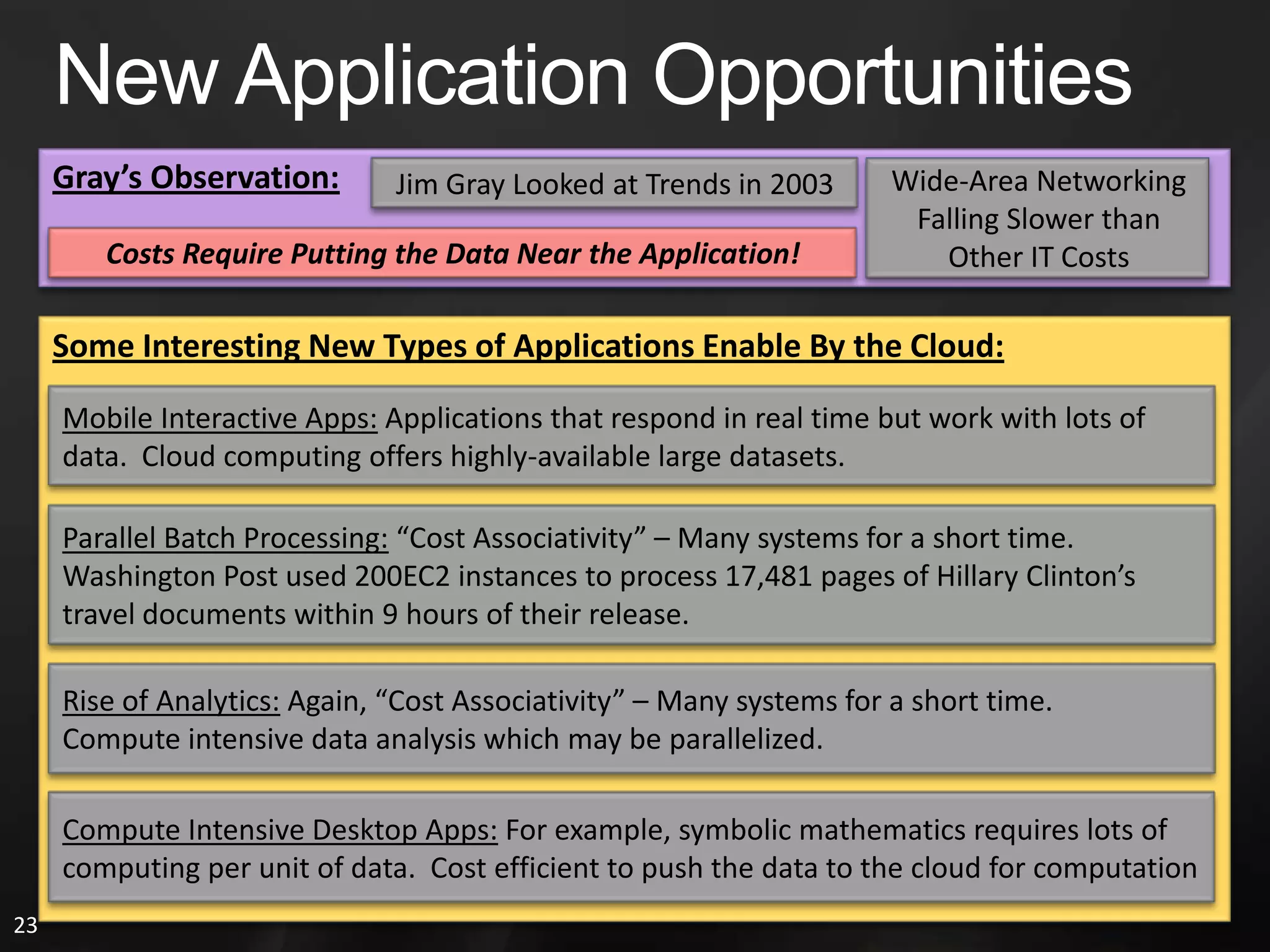 Location and Scale: It’s Easier to Ship Data than Power!Datacenters Are Popping Up in Surprising PlacesQuincy, WAGoogle, Microsoft, Yahoo!, and Others…San Antonio, TXMicrosoft, US NSA, and Others…