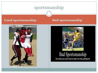 Poor Sportsmanship Examples Above the line | PPTX