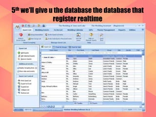 5th we’ll give u the database the database that 
register realtime 
 