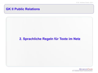 GK II Public Relations 2. Sprachliche Regeln für Texte im Netz 