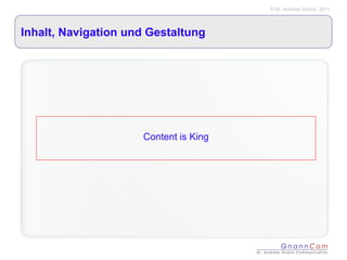 Inhalt, Navigation und Gestaltung Content is King 
