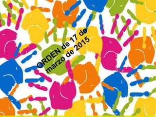 ORDEN
de
17
de
m
arzo
de
2015
 