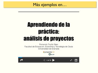 Más ejemplos en…
 
