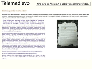 Telemedievo Una carta de Alfonso X el Sabio y una cámara de vídeo.
 