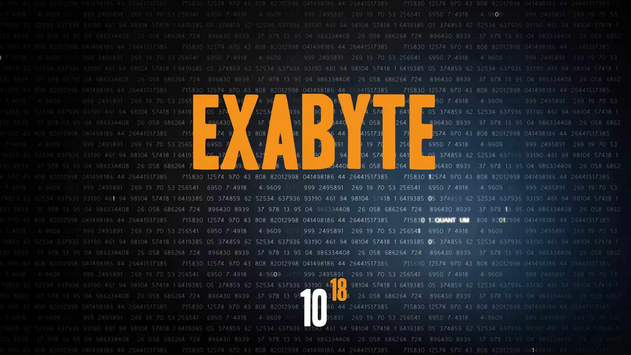 18
exabyte
10
 