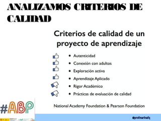 ANALIZAMOS CRITERIOS DE
CALIDAD
 