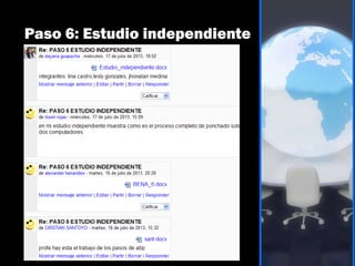 Paso 6: Estudio independiente