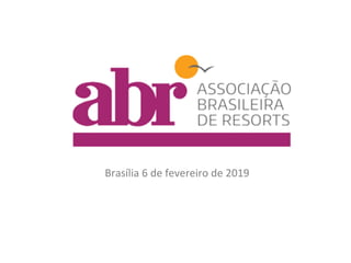 Brasília	6	de	fevereiro	de	2019	
 