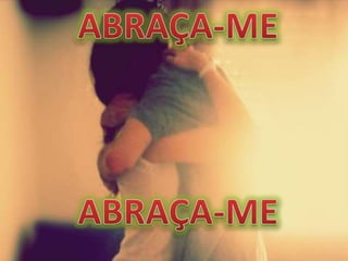 Abraça me andre valadão