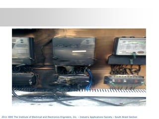 2011 IEEE The Institute of Electrical and Electronics Engineers, Inc. - Industry Applications Society - South Brazil Section

 