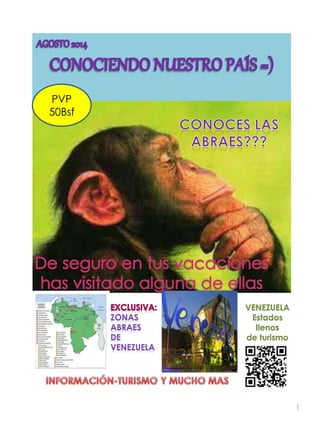 PVP
50Bsf
VENEZUELA
Estados
llenos
de turismo
1
 