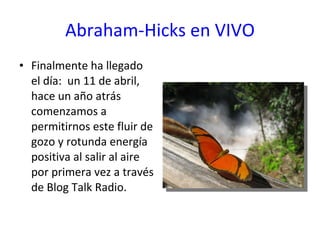 Abraham-Hicks en VIVO ,[object Object]