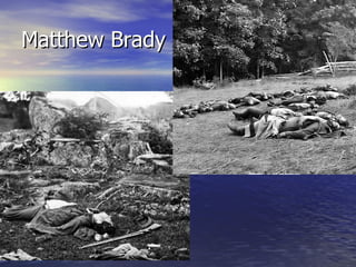 Matthew Brady 