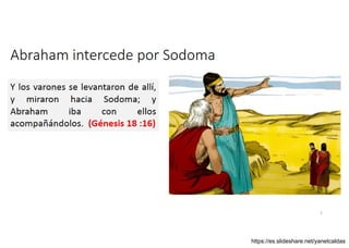 Abraham intercede por Sodoma